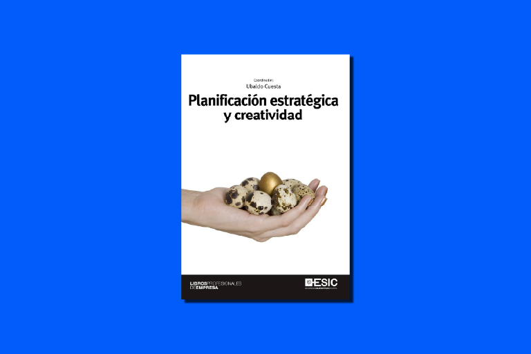 Una imagen de la portada del Libro Planificación Estratégica y Creatividad de Ubaldo Cuesta